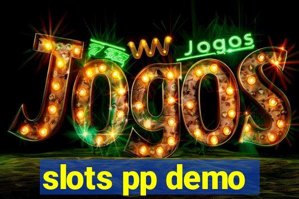 slots pp demo